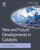 New and Future Developments in Catalysis (eBook, ePUB)