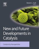 New and Future Developments in Catalysis (eBook, ePUB)