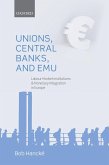 Unions, Central Banks, and EMU (eBook, PDF)