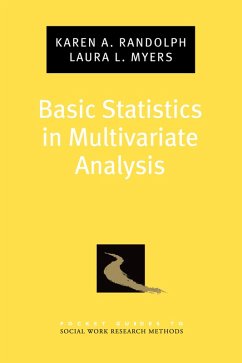 Basic Statistics in Multivariate Analysis (eBook, PDF) - Randolph, Karen A.; Myers, Laura L.