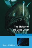 The Biology of the Deep Ocean (eBook, PDF)