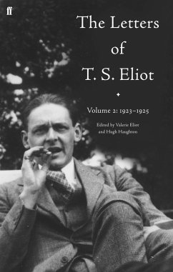 The Letters of T. S. Eliot Volume 2: 1923-1925 (eBook, ePUB) - Eliot, T. S.
