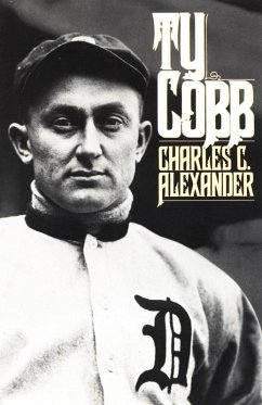 Ty Cobb (eBook, PDF) - Alexander, Charles C.