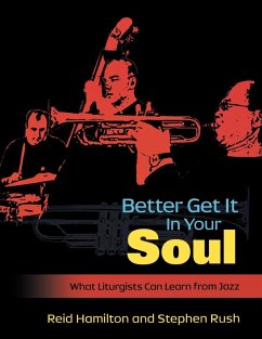 Better Get It In Your Soul (eBook, ePUB) - Rush, Steve; Hamilton, Reid