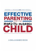 Effective Parenting for the Hard-to-Manage Child (eBook, ePUB)