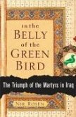 In the Belly of the Green Bird (eBook, ePUB)