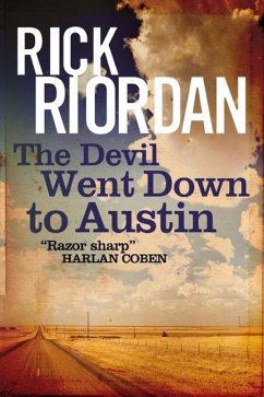 The Devil Went Down To Austin (eBook, ePUB) - Riordan, Rick