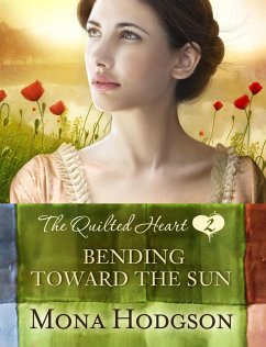 Bending Toward the Sun (eBook, ePUB) - Hodgson, Mona