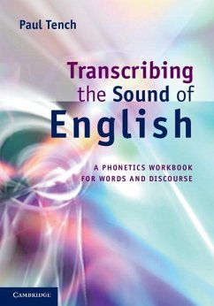 Transcribing the Sound of English (eBook, ePUB) - Tench, Paul