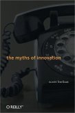 Myths of Innovation (eBook, ePUB) Myths of Innovation (eBook, ePUB)
