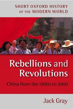Rebellions and Revolutions (eBook, PDF) - Gray, Jack