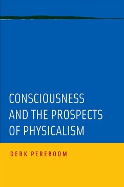 Cover Consciousness and the Prospects of Physicalism (eBook, PDF)