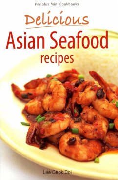 Mini Delicious Asian Seafood Recipes (eBook, ePUB) - Boi, Lee Geok