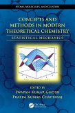 Concepts and Methods in Modern Theoretical Chemistry (eBook, PDF)