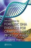 Introduction to Forensic DNA Evidence for Criminal Justice Professionals (eBook, PDF)