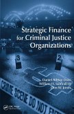 Strategic Finance for Criminal Justice Organizations (eBook, PDF)