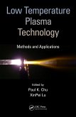 Low Temperature Plasma Technology (eBook, PDF)