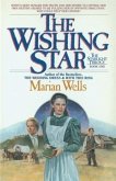 Wishing Star (Starlight Trilogy Book #1) (eBook, ePUB)