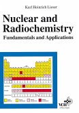 Nuclear- and Radiochemistry (eBook, PDF)