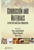 Corrosion and Materials in the Oil and Gas Industries (eBook, PDF)