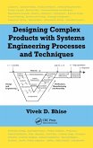 Designing Complex Products with Systems Engineering Processes and Techniques (eBook, PDF)