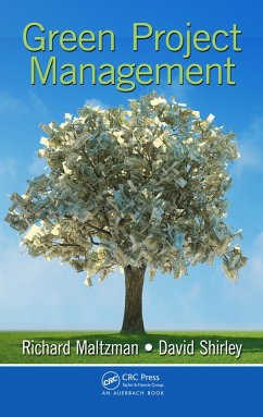 Green Project Management (eBook, ePUB) - Maltzman, Richard; Shirley, David