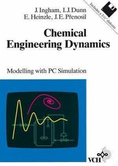 Chemical Engineering Dynamics (eBook, PDF) - Ingham, John; Dunn, Irving J.; Heinzle, Elmar; Prenosil, Jiri E.