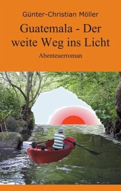 Cover Guatemala - Der weite Weg ins Licht (eBook, ePUB)