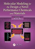 Molecular Modeling for the Design of Novel Performance Chemicals and Materials (eBook, PDF)