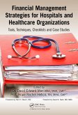 Financial Management Strategies for Hospitals and Healthcare Organizations (eBook, PDF)