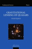GravItational Lensing of Quasars (eBook, PDF)