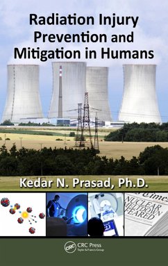 Radiation Injury Prevention and Mitigation in Humans (eBook, ePUB) - Prasad, Kedar