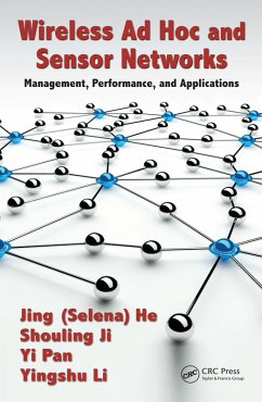 Wireless Ad Hoc and Sensor Networks (eBook, PDF) - He, Jing (Selina); Ji, Mr. Shouling; Li, Yingshu; Pan, Yi