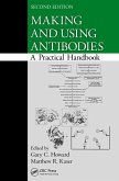 Making and Using Antibodies (eBook, PDF)