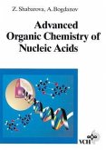 Advanced Organic Chemistry of Nucleic Acids (eBook, PDF)