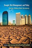 Drought, Risk Management, and Policy (eBook, PDF)