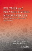 Polymer and Polymer-Hybrid Nanoparticles (eBook, PDF)