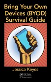 Bring Your Own Devices (BYOD) Survival Guide (eBook, PDF)