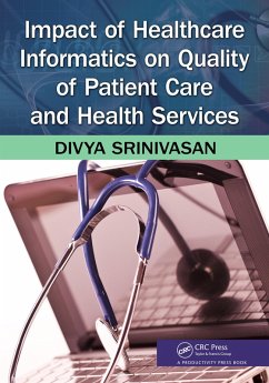 Cover Impact of Healthcare Informatics on Quality of Patient Care and Health Services (eBook, PDF)