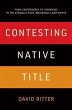 Contesting Native Title (eBook, ePUB) - Bild 1