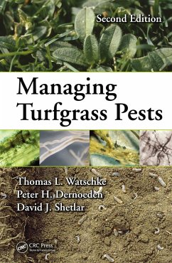 Managing Turfgrass Pests (eBook, PDF) - Watschke, Thomas L.; Dernoeden, Peter H.; Shetlar, David J.