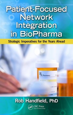 Patient-Focused Network Integration in BioPharma (eBook, PDF) - Handfield, Robert