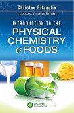 Introduction to the Physical Chemistry of Foods (eBook, PDF) Introduction to the Physical Chemistry of Foods (eBook, PDF)