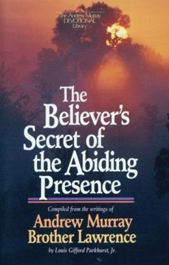 Believer's Secret of the Abiding Presence (eBook, ePUB) - Murray, Andrew