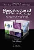 Nanostructured Thin Films and Coatings (eBook, PDF)