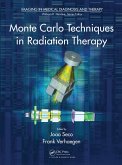 Monte Carlo Techniques in Radiation Therapy (eBook, PDF) Monte Carlo Techniques in Radiation Therapy (eBook, PDF)