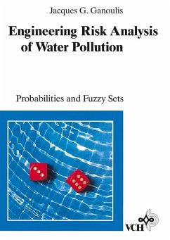 Engineering Risk Analysis of Water Pollution (eBook, PDF) - Ganoulis, Jacques