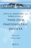 Optical Modeling and Simulation of Thin-Film Photovoltaic Devices (eBook, PDF)