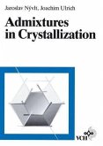 Admixtures in Crystallization (eBook, PDF)