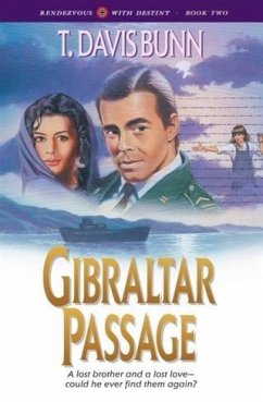 Cover Gibraltar Passage (Rendezvous With Destiny Book #2) (eBook, ePUB)